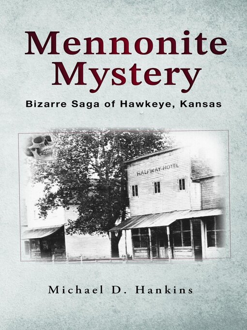 Title details for Mennonite Mystery by Michael D. Hankins - Wait list